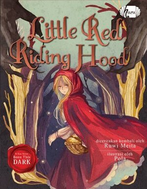 Little Red Riding Hood by Ruwi Meita