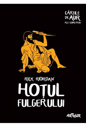 Hoţul fulgerului by Rick Riordan