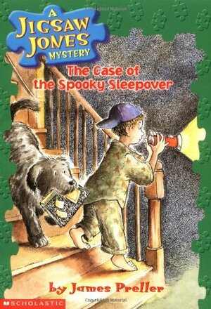 The Case of the Spooky Sleepover by James Preller