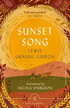 Sunset Song by Lewis Grassic Gibbon