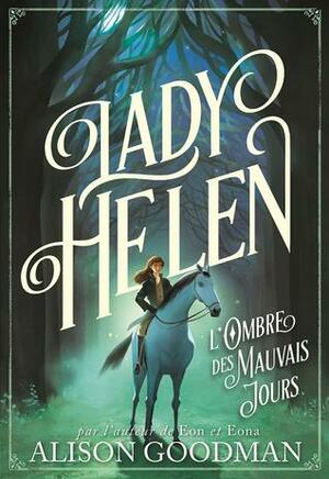 L'Ombre des mauvais jours by Philippe Giraudon, Alison Goodman