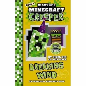 Breaking Wind by Pixel Kid, Zack Zombie