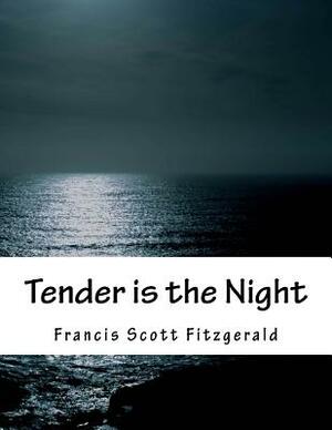 Tender is the Night by F. Scott Fitzgerald