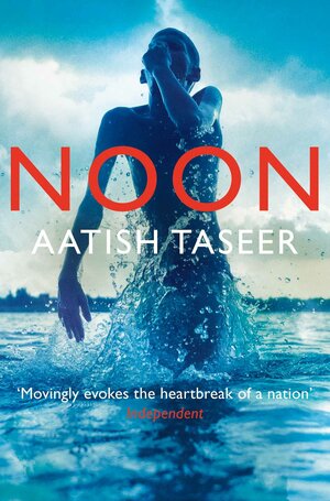 Noon by Aatish Taseer