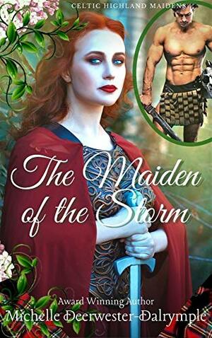 The Maiden of the Storm by Michelle Deerwester-Dalrymple