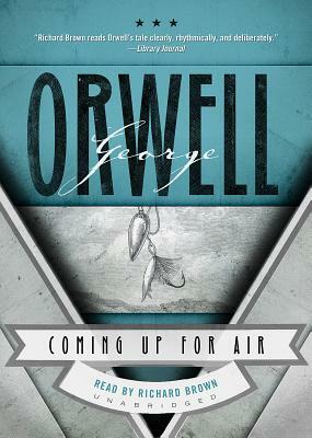 Coming Up for Air by George Orwell