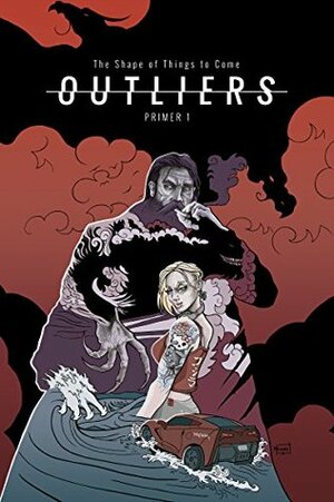 Outliers: The Shape of Things to Come by James Fadeley, A.R. Aston, Manuel Mesones, Jonathan Ward