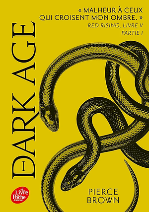 Dark Age by Pierce Brown