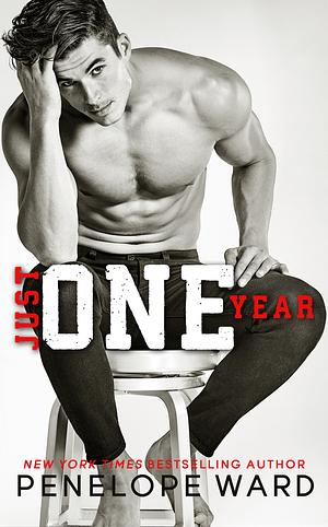 Just One Year by Penelope Ward