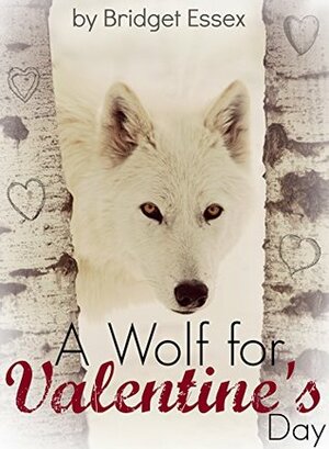 A Wolf for Valentine's Day by Bridget Essex