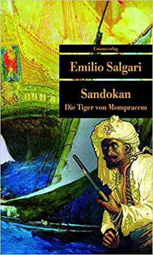Sandokan: Die Tiger Von Mompracem by Jutta Wurm, Emilio Salgari