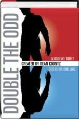 Double The Odd: In Odd We Trust & Odd Is On Our Side by Queenie Chan, Dean Koontz, Fred Van Lente