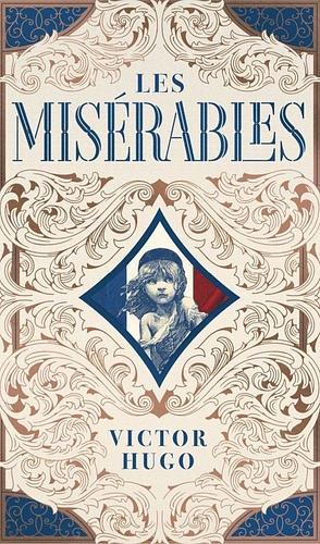 Les Misérables by Victor Hugo