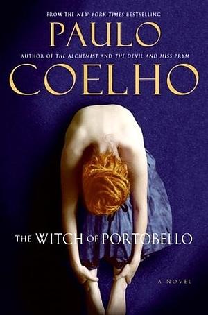 The Witch of Portobello by Paulo Coelho