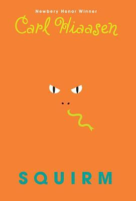 Squirm by Carl Hiaasen