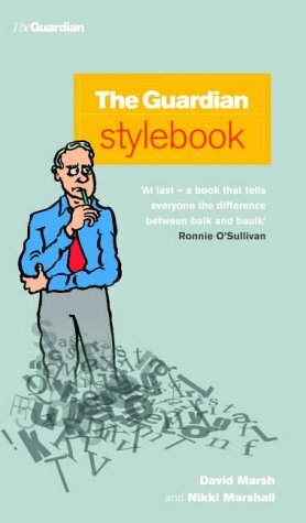 The Guardian Stylebook by Nikki Marshall, David Marsh