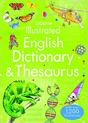 Illustrated English Dictionary & Thesaurus by Jane Bingham