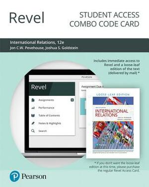 Revel for International Relations -- Combo Access Card by Jon Pevehouse, Joshua Goldstein