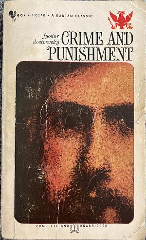 Crime and Punishment by Fyodor Dostoevsky