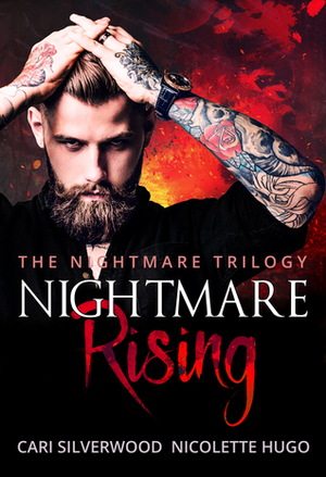 Nightmare Rising by Cari Silverwood, Nicolette Hugo