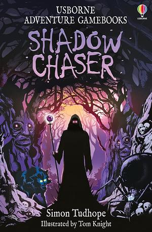 SHADOW CHASER by Simon Tudhope