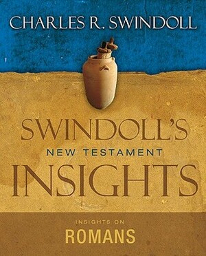 Insights on Romans by Charles R. Swindoll, Mark W. Gaither