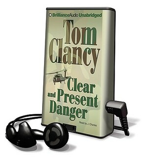 Clear and Present Danger by Tom Clancy