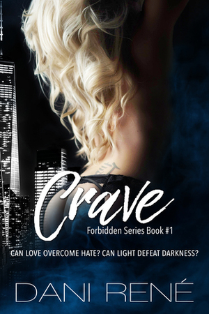 Crave by Dani René