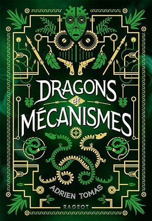 Dragons et mécanismes by Adrien Tomas