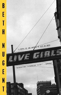 Live Girls by Beth Nugent