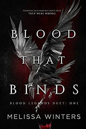 Blood That Binds by Melissa Winters
