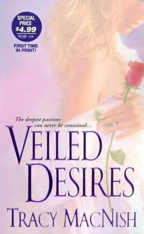Veiled Desires by Tracy MacNish