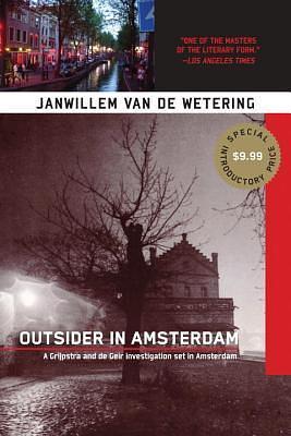 Outsider in Amsterdam by Janwillem van de	Wetering