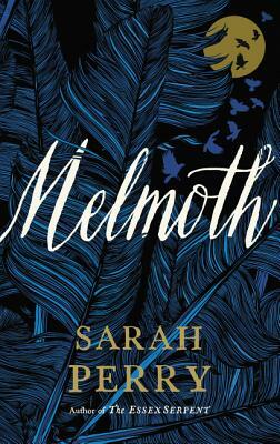 Melmoth by Sarah Perry