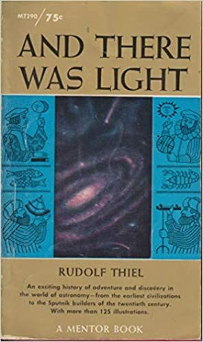 And There Was Light by Rudolf Thiel