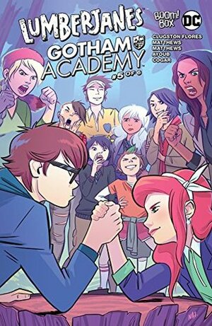 Lumberjanes/Gotham Academy #5 by Rosemary Valero-O'Connell, Chynna Clugston Flores