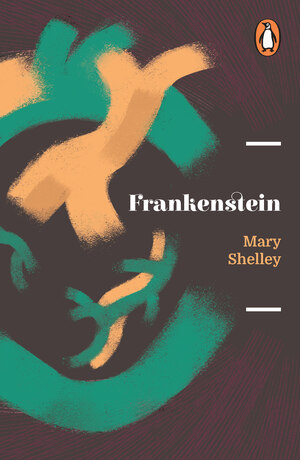 Frankenstein by Mary Shelley