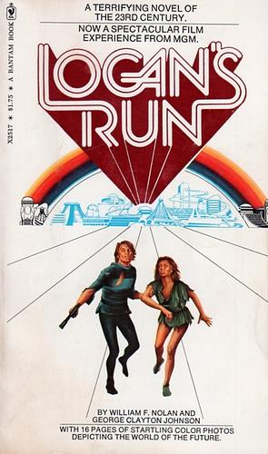 Logan's Run by George Clayton Johnson, William F. Nolan