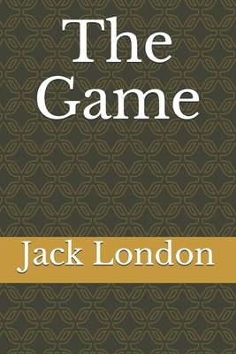 The Game by Jack London