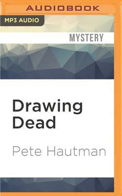 Drawing Dead by Pete Hautman