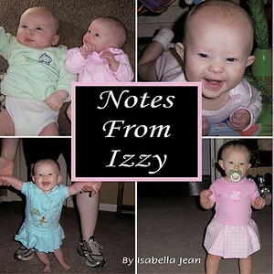 Notes from Izzy by Isabella Jean