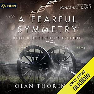 A Fearful Symmetry by Olan Thorensen