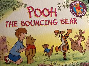 Pooh the Bouncing Bear by Ronald Kidd