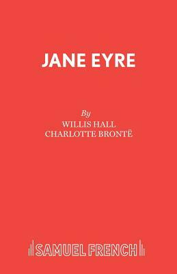 Jane Eyre by Willis Hall