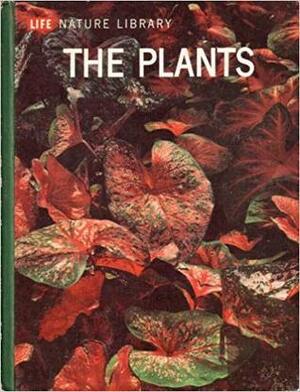 The Plants by Frits W. Went