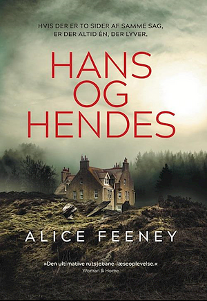 Hans og hendes by Alice Feeney