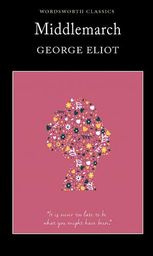 Middlemarch by George Eliot