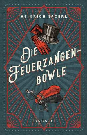 Die Feuerzangenbowle by Heinrich Spoerl