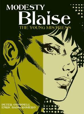 Modesty Blaise: The Young Mistress by Peter O'Donnell