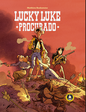 Lucky Luke - Procurado by Matthieu Bonhomme